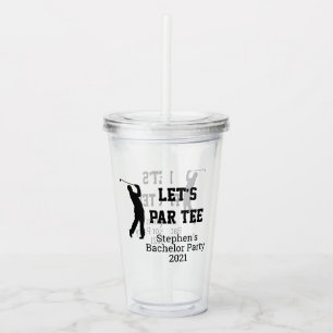 Vaso Acrílico Despedida de Soltero de Golf Let's Par Tee Golf