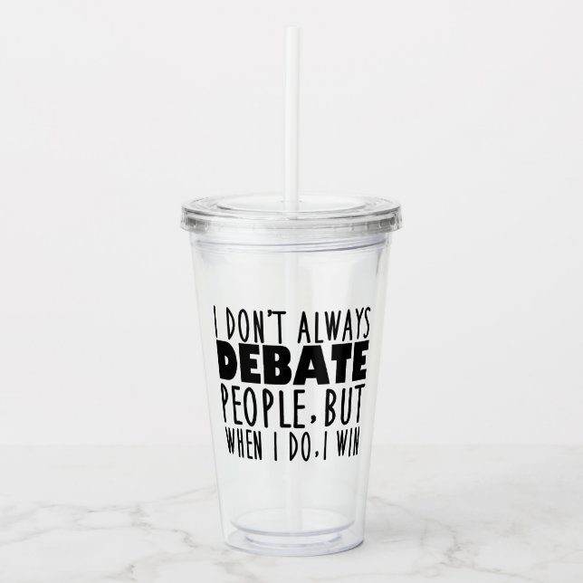Vaso Acrílico Divertido campeón del equipo de debate (Anverso)