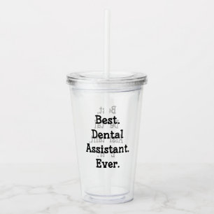 Vaso Acrílico El mejor. Ayudante de dentista. Nunca