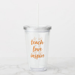 Vaso Acrílico Enseñe al amor inspiran el   frase inspiradora