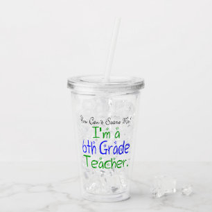 Vaso Acrílico Es gracioso que no me asustes profesor de sexto gr