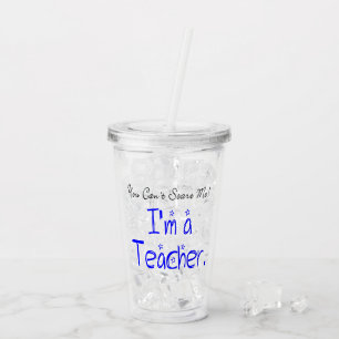 Vaso Acrílico Es gracioso que no me asustes, soy profesor