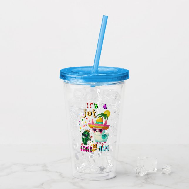 Vaso Acrílico Es una alegría Cinco De Mayo (Reverso (hielo))