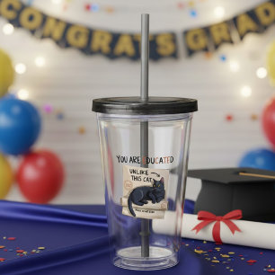 Vaso Acrílico Estás Educado a Diferencia de Este Gato Divertido
