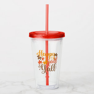 Vaso Acrílico Feliz otoño a todos