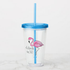 Vaso Acrílico Flamingo rosa Oh Flock Tengo 50 años