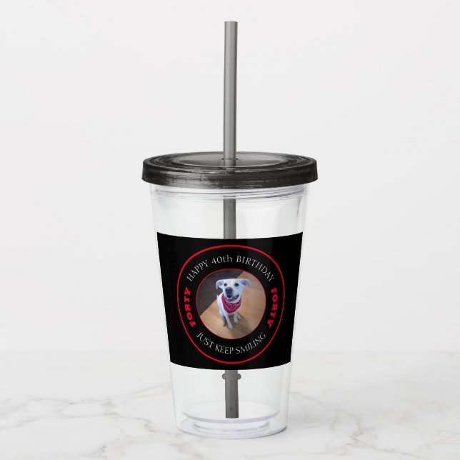 Vaso Acrílico Foto del cumpleaños sonriente perro 40 negro y roj (Anverso)