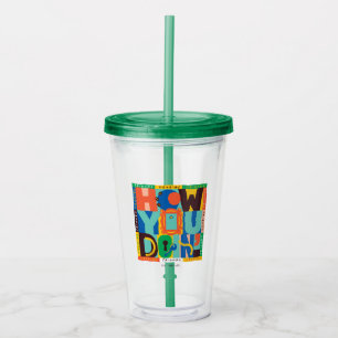 Vaso Acrílico FRIENDS™   ¿Qué Tal? - Gráfico Vibrante