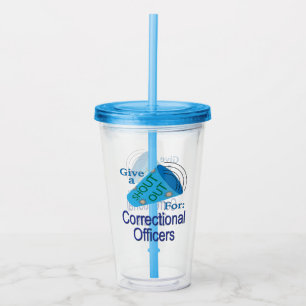Vaso Acrílico Gritos para los oficiales correccionales