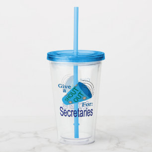 Vaso Acrílico Gritos para los secretarios