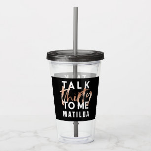 Vaso Acrílico Háblame del cumpleaños de la tipografía moderna