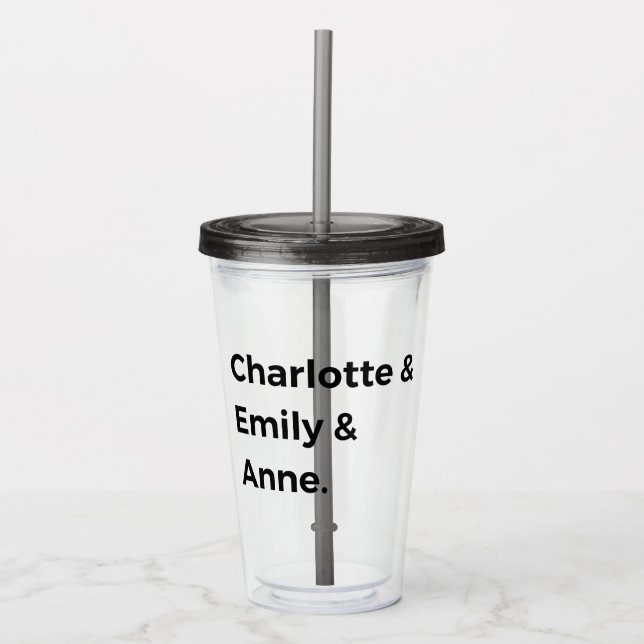 Vaso Acrílico Hermanas Brontë I - Charlotte & Emily & Anne (Anverso)