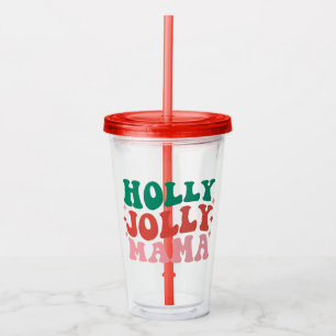 Vaso Acrílico Holly Jolly Mama - Fun Holiday Design