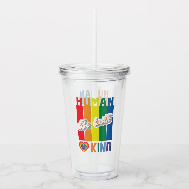 Vaso Acrílico Humano | Ser amable | Arcoiris | LGBTQ (Anverso)