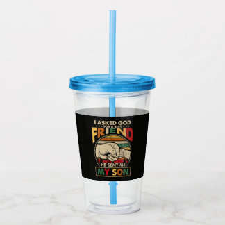 Vaso Acrílico I Asked God For A Best Friend