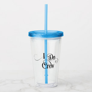 Vaso Acrílico I Do Crew