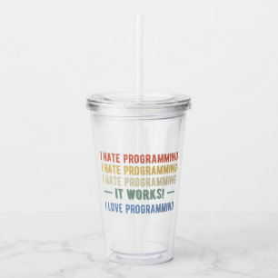 Vaso Acrílico I Hate Programation - Divertido Programador I