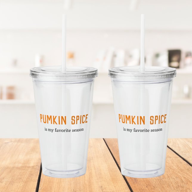 Vaso Acrílico La Especie Moderna De Calabaza Es Mi Cita Favorita (Subido por el creador)