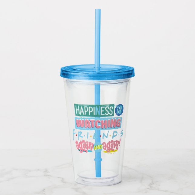 Vaso Acrílico La felicidad es ver a los amigos™ una y otra vez (Anverso)