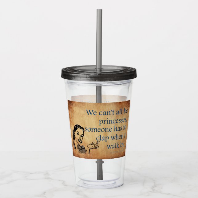 Vaso Acrílico La princesa de SlipperyJoe aplaude caminar diverti (Anverso)