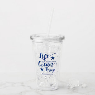 Vaso Acrílico La vida es fácil con una brisa del océano - Quote