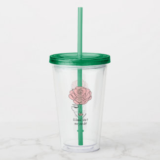 Vaso Acrílico Las mujeres no te deben el Tumbler acrílico