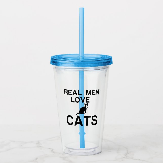 VASO ACRÍLICO LOS HOMBRES REALES AMAN A LOS GATOS (Anverso)