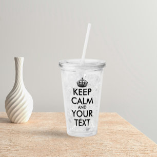 Vaso Acrílico Mantener la calma y continuar - Crear el propio