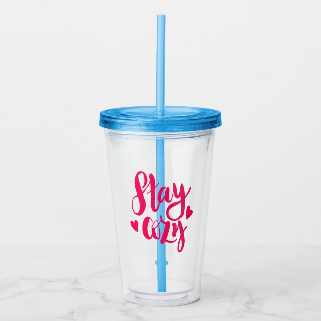 Vaso Acrílico Manténgase cómodo (Anverso)
