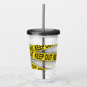 Vaso Acrílico Manténgase fuera, manténgase alejado, no cruce cin