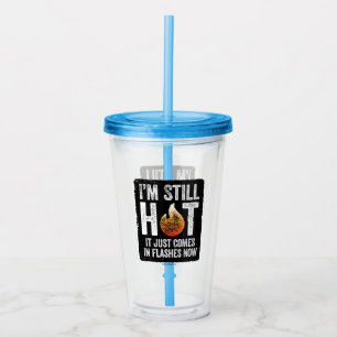 Vaso Acrílico Menopausia (Todavía estoy caliente) Tumbler acríli