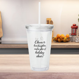 Vaso Acrílico Navidades fiesta amor risas ovaciones