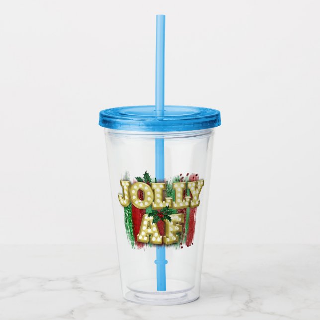 Vaso Acrílico Navidades Marquee Lights Funny Jolly AF Holly (Anverso)