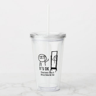 Vaso Acrílico Necesito un descanso