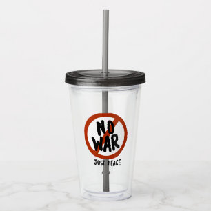 Vaso Acrílico No hay guerra, sólo paz
