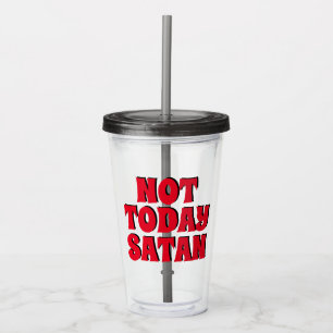Vaso Acrílico No hoy Satanás Negro y rojo divertidos
