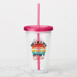 Vaso Acrílico No seas un remolcador acrílico