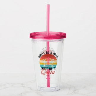 Vaso Acrílico No seas un remolcador acrílico