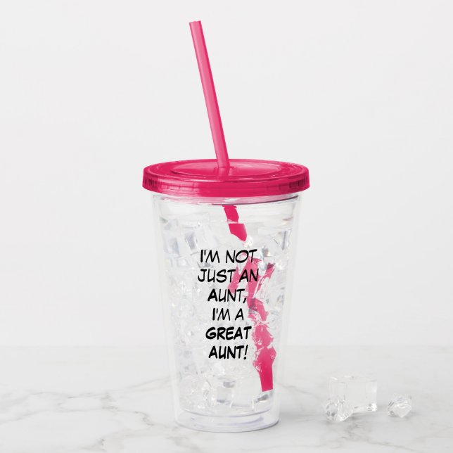 Vaso Acrílico No soy sólo una tía, soy una gran tía. (Anverso (hielo))