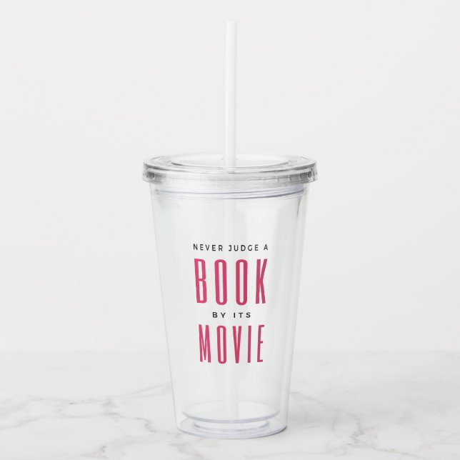Vaso Acrílico Nunca juzgues un libro por su película (Anverso)