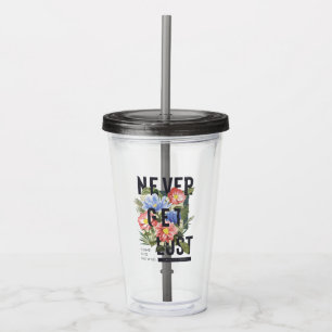 Vaso Acrílico Nunca se pierda el lema floral