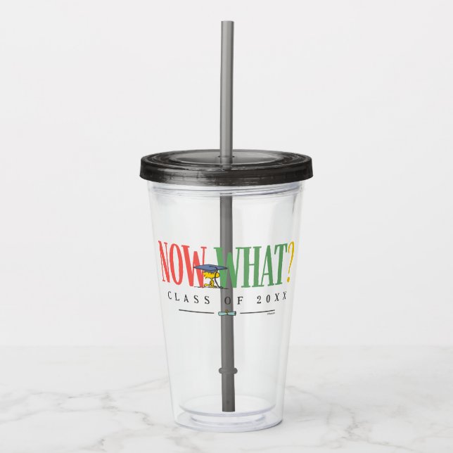 Vaso Acrílico Peanuts Woodstock Now What Graduation Funny Quote (Anverso)