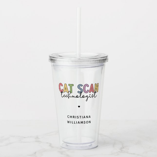 Vaso Acrílico Personalizado CAT Scan Technologist CT Tech Gifts (Anverso)