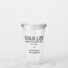 Vaso Acrílico Personalizado Especialista en Vida Infantil CCLS 
