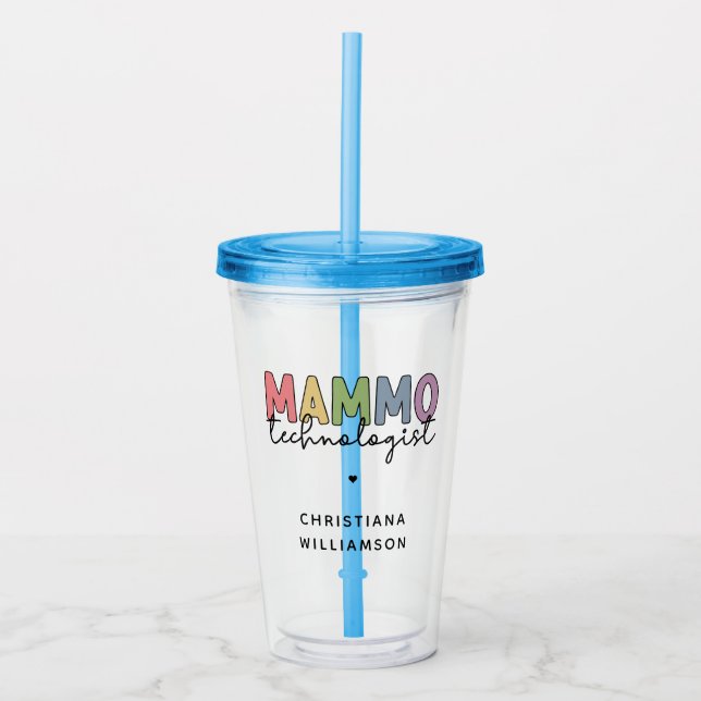 Vaso Acrílico Personalizado Mammo Technologist Mammography Tech  (Anverso)