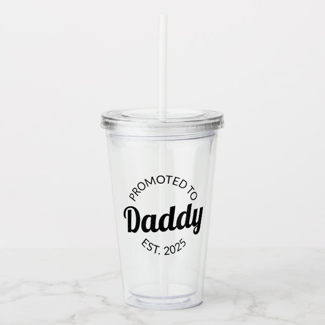 Vaso Acrílico Promovido A Daddy Est. I 2025 (Anverso)