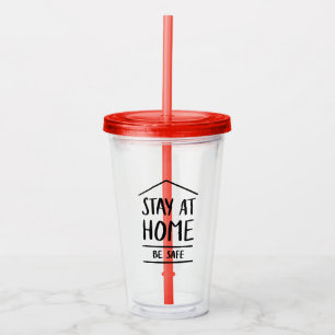Vaso Acrílico Quédese En Casa Sea Seguro