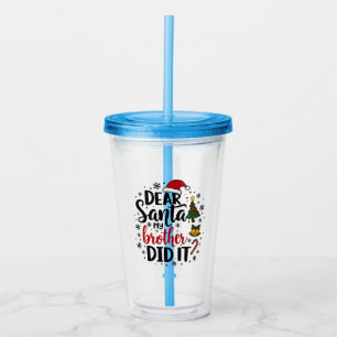 Vaso Acrílico Querido Santa Mi Hermano hizo Navidades traviesos