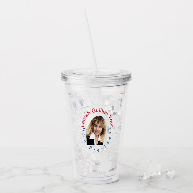 VASO ACRÍLICO #REALUSAPRESIDENTLAURAHGUILLEN (Anverso (hielo))