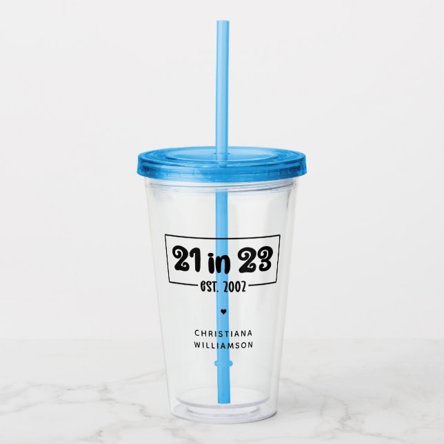 Vaso Acrílico Regalo de cumpleaños 21 personalizado en 23 de ene (Anverso)
